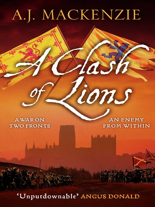Title details for A Clash of Lions by A.J. MacKenzie - Wait list